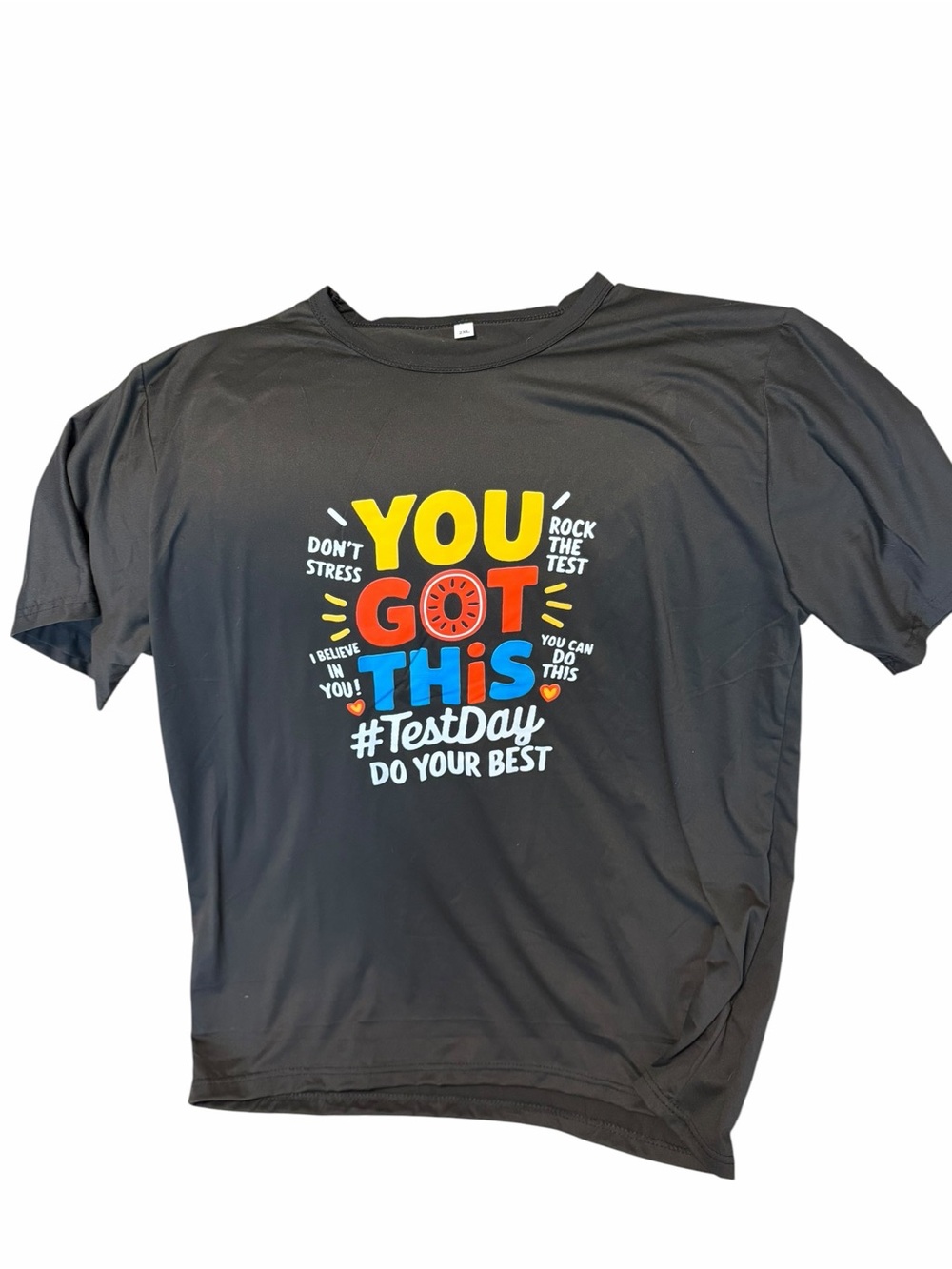 “You Got This" Motivational Test Day Drifit T-Shirt Black 2XL‎